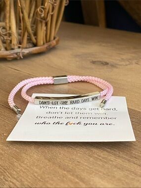 Pink Cord Bracelet with Silver Bar - Don't Let the Hard Days Win